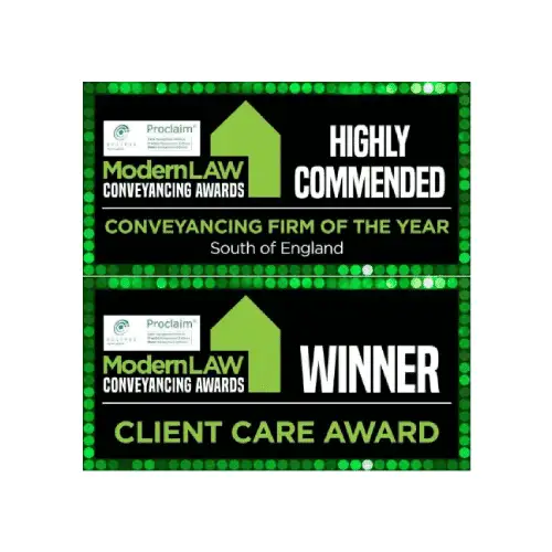 Modern Law Conveyancing Awards: Highly Commended, Conveyancing Firm of the Year, South of England; Winner, Client Care Award
